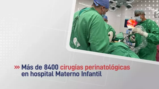 100409-mas-de-8400-cirugias-perinatologicas-se-realizaron-en-hospital-materno-infantil
