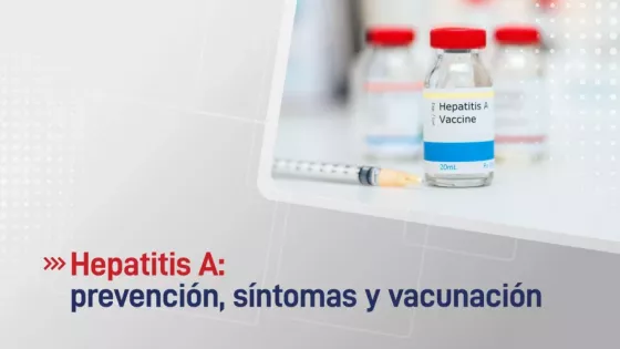 105826-hepatitis-a-claves-para-su-prevencion-sintomas-y-vacunacion